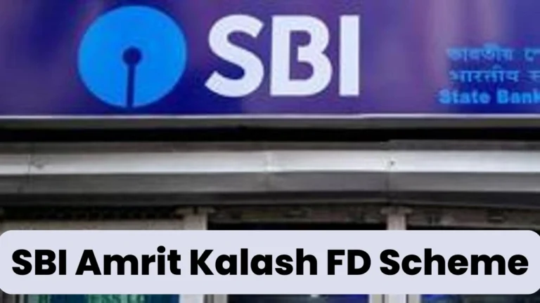 SBI Amrit Kalash FD Scheme